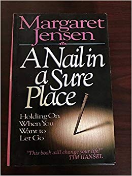 Cover of A Nail in a Sure Place